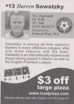 2005 MAD Pizza Seattle Sounders #NNO Darren Sawatzky Back