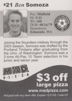 2005 MAD Pizza Seattle Sounders #NNO Ben Somoza Back