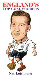 2002 Philip Neill England's Top Goal Scorers #5 Nat Lofthouse Front