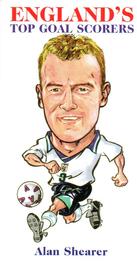 2002 Philip Neill England's Top Goal Scorers #6 Alan Shearer Front