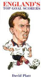 2002 Philip Neill England's Top Goal Scorers #9 David Platt Front