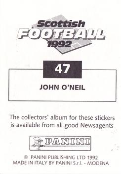 1991-92 Panini Scottish Football 92 #47 John O'Neil Back