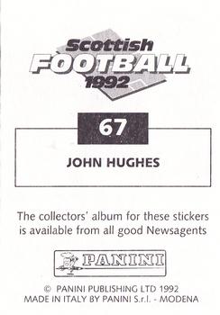 1991-92 Panini Scottish Football 92 #67 John Hughes Back