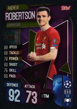2019-20 Topps Match Attax UEFA Champions League UK - Super Squad #SS3 Andrew Robertson Front