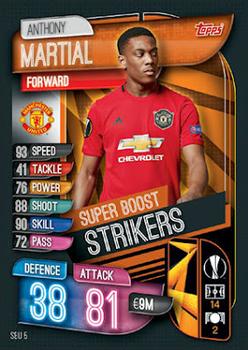 2019-20 Topps Match Attax UEFA Champions League UK - Super Boost Strikers #SBU5 Anthony Martial Front