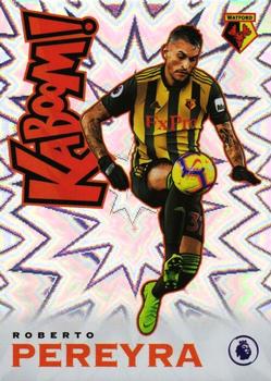 2019-20 Panini Prizm Premier League - Kaboom! #K-15 Roberto Pereyra Front
