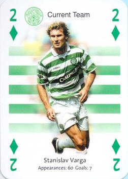 2004-05 The 1988 Celtic Football Club Playing Cards #2♦ Stanislav Varga Front