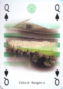 2004-05 The 1988 Celtic Football Club Playing Cards #Q♠ Celtic 6 - Rangers 2 Front