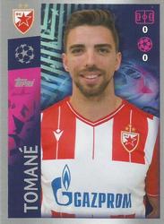 2019-20 Topps UEFA Champions League Official Sticker Collection #543 Tomane Front