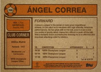 2020 Topps Living UEFA Champions League #150 Angel Correa Back