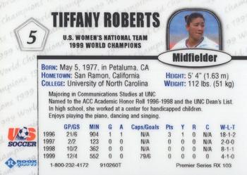 1999 Roox U.S. Women's National Team Premier Edition #910260TS Tiffany Roberts Back