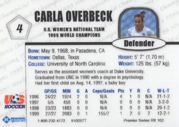 1999 Roox U.S. Women's National Team Premier Edition #910257TS Carla Overbeck Back