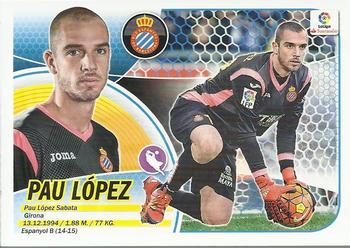 2016-17 ESTE Spanish Liga #282 Pau Lopez Front