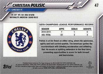 2019-20 Topps Chrome UEFA Champions League #47 Christian Pulisic Back