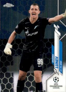 2019-20 Topps Chrome UEFA Champions League #79 Andrei Lunev Front