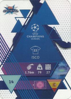 2019-20 Topps Crystal UEFA Champions League #14 Isco Back