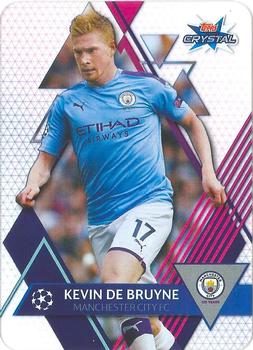 2019-20 Topps Crystal UEFA Champions League #42 Kevin De Bruyne Front