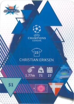 2019-20 Topps Crystal UEFA Champions League #51 Christian Eriksen Back