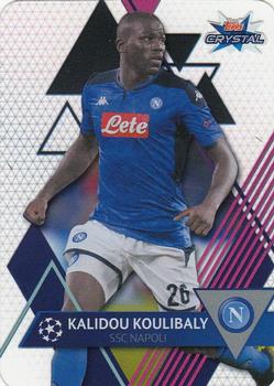 2019-20 Topps Crystal UEFA Champions League #66 Kalidou Koulibaly Front