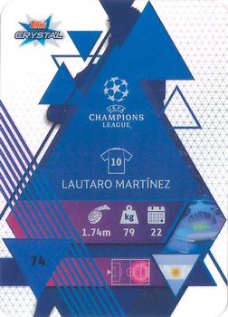 2019-20 Topps Crystal UEFA Champions League #74 Lautaro Martínez Back