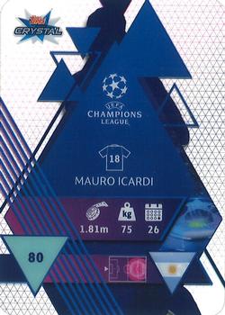 2019-20 Topps Crystal UEFA Champions League #80 Mauro Icardi Back