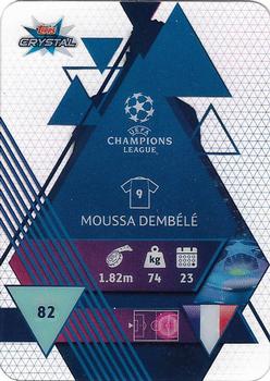 2019-20 Topps Crystal UEFA Champions League #82 Moussa Dembélé Back