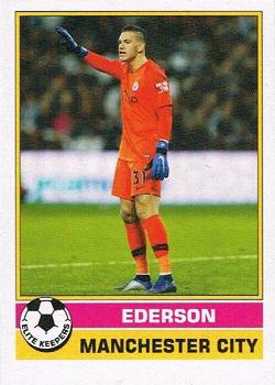 2019 Topps On-Demand 1977 Footballer - Elite Keepers #2 Ederson Front