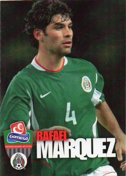 2006 Gamesa Mexico National Team #NNO Rafael Marquez Front