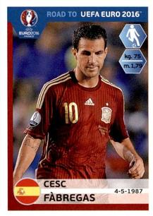 2015 Panini Road to UEFA Euro 2016 Stickers #89 Cesc Fabregas Front