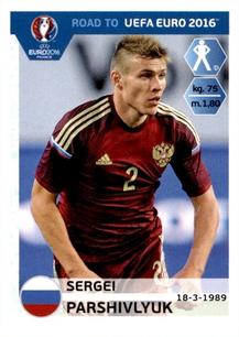 2015 Panini Road to UEFA Euro 2016 Stickers #263 Sergei Parshivlyuk Front