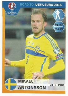 2015 Panini Road to UEFA Euro 2016 Stickers #340 Mikael Antonsson Front