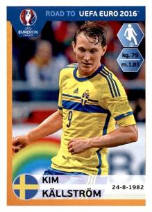 2015 Panini Road to UEFA Euro 2016 Stickers #345 Kim Kallstrom Front