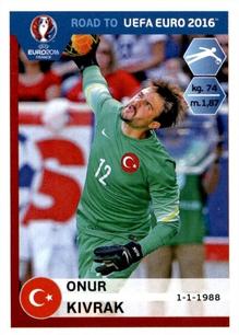 2015 Panini Road to UEFA Euro 2016 Stickers #369 Onur Kivrak Front