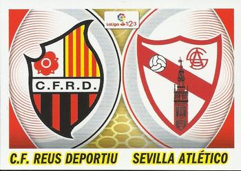 2016-17 ESTE Spanish Liga - LaLiga 2 #9 Escudos Reus / Sevilla Atlético Front