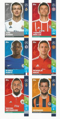2017-18 Topps UEFA Champions League Stickers - Perforated Panel #13/77/128/184/306/342 Toni Kroos / Thomas Muller / N'Golo Kante / Nemanja Matic / Kostas Mitroglou / Bernard Front