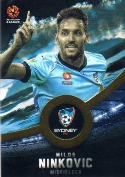 2016-17 Tap 'N' Play Football Australia - Gold Parallel #164 Milos Ninkovic Front