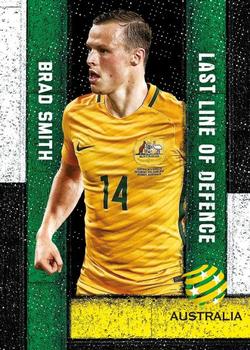 2016-17 Tap 'N' Play Football Australia - Last Line of Defence #LL-01 Brad Smith Front