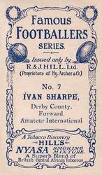 1912 R&J Hill Famous Footballers #7. Ivan Sharpe Back