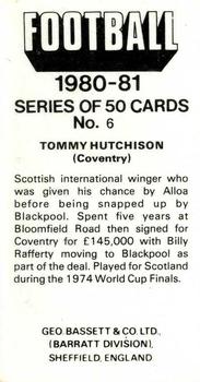 1980-81 Bassett & Co. Football #6. Tommy Hutchison Back