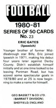 1980-81 Bassett & Co. Football #23. Eric Gates Back