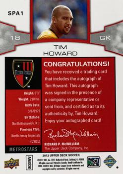 2012 Upper Deck MLS - Short Print Autos #SPA1 Tim Howard Back