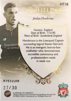 2016 Futera Unique Liverpool Premier - Heritage #HT18 Jordan Henderson Back