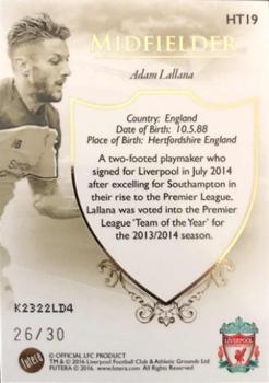 2016 Futera Unique Liverpool Premier - Heritage #HT19 Adam Lallana Back