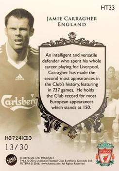 2016 Futera Unique Liverpool Premier - Heritage #HT33 Jamie Carragher Back