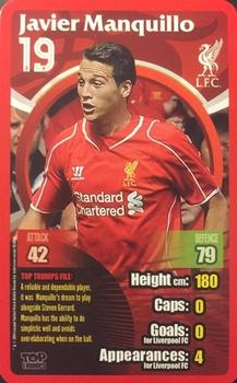 2014-15 Top Trumps Liverpool #NNO Javier Manquillo Front