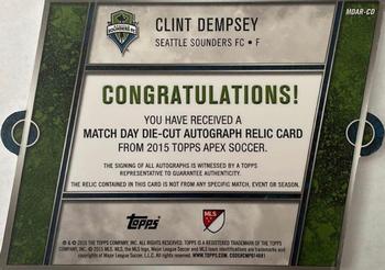 2015 Topps Apex MLS - Match Day Die Cut Autograph Relics Orange #MDAR-CD Clint Dempsey Back