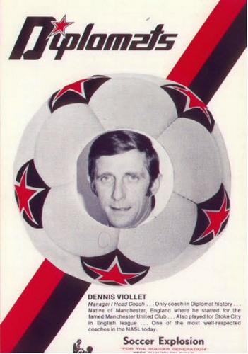 1977 Washington Diplomats Soccer Explosion / Samson Sports Goods / Board of Trade / Soccer World #NNO Dennis Viollet Front
