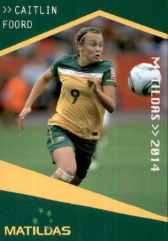 2014-15 Tap 'N' Play Football Federation Australia #NNO Caitlin Foord Front