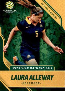 2015-16 Tap 'N' Play Football Federation Australia #22 Laura Alleway Front