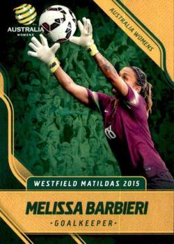 2015-16 Tap 'N' Play Football Federation Australia #23 Melissa Barbieri Front